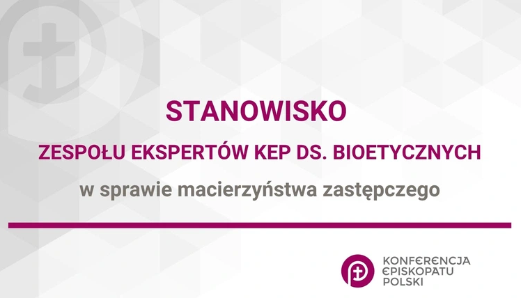 Stanowisko KEP w sprawie macierzyństwa zastępczego